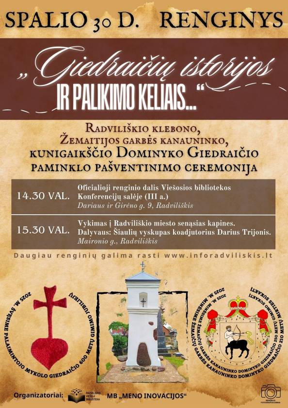  „Giedraičių istorijos ir palikimo keliais...“ Radviliškio klebono,  Žemaitijos garbės kanauninko,  kunigaikščio Dominyko Giedraičio  paminklo pašventinimo ceremonija