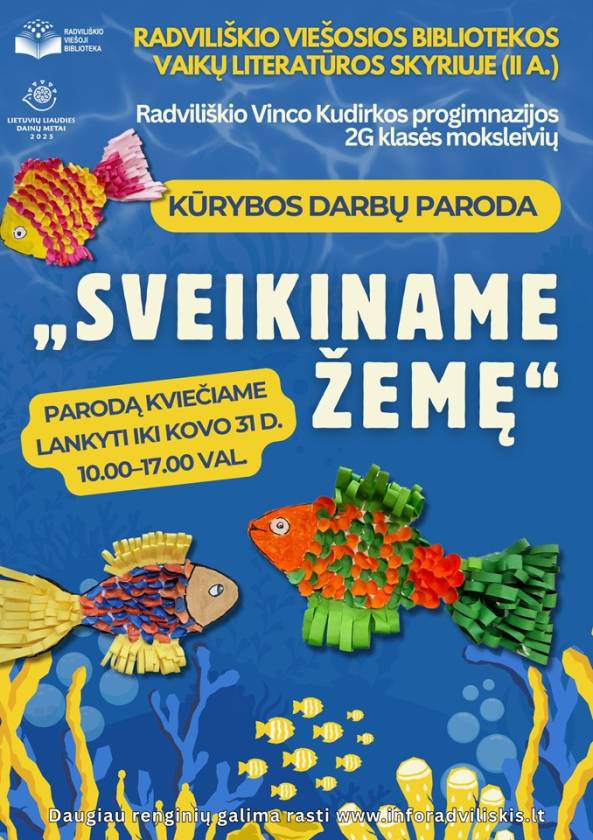 Kūrybos darbų paroda  „Sveikiname Žemę“