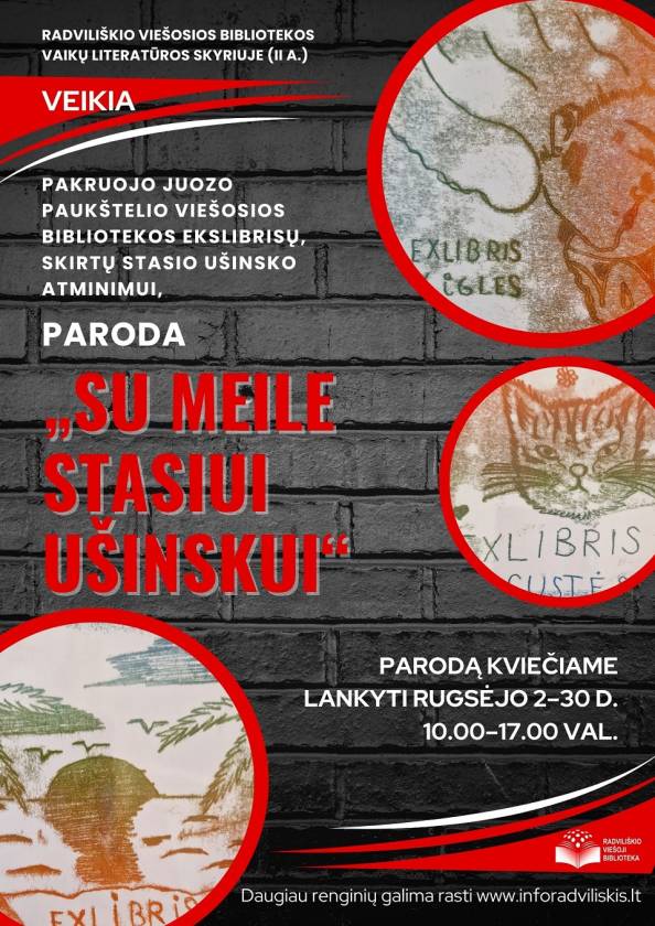 Pakruojo Juozo Paukštelio viešosios bibliotekos ekslibrisų, skirtų Stasio Ušinsko atminimui, paroda „Su meile Stasiui Ušinskui“