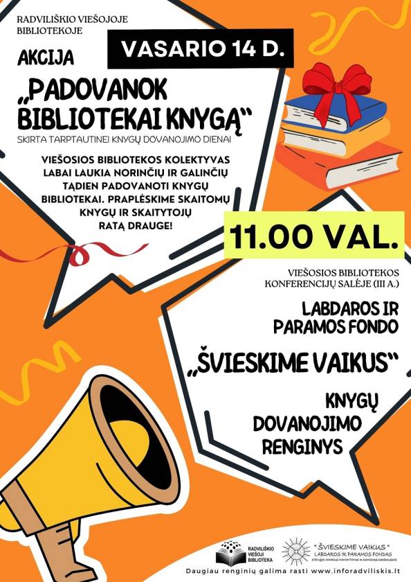 Akcija „Padovanok bibliotekai knygą“ ir labdaros ir paramos fondo „Švieskime vaikus“ renginys