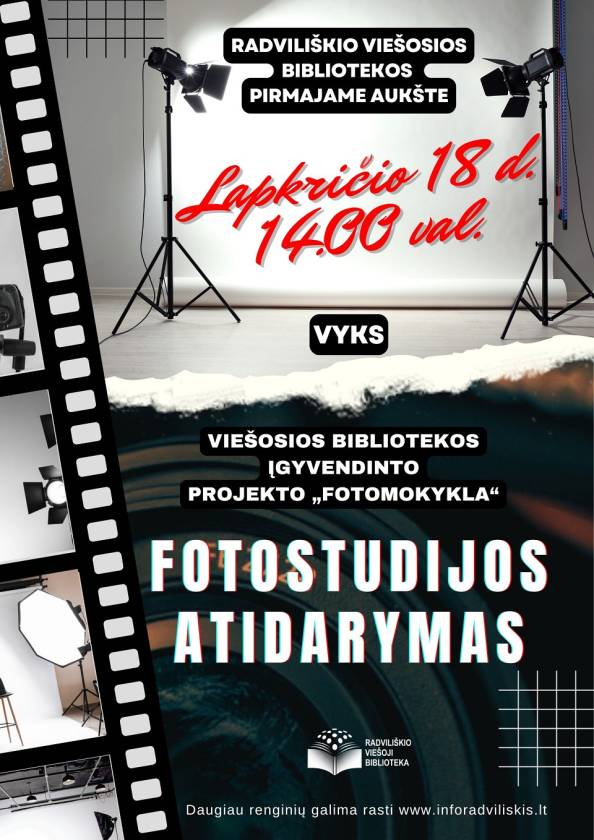 Lapkričio 18 d. 14.00 val. vyks Viešosios bibliotekos įgyvendinto projekto „Fotomokykla“  fotostudijos atidarymas