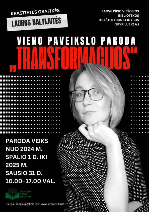 Vieno paveikslo paroda „TRANSFORMACIJOS“