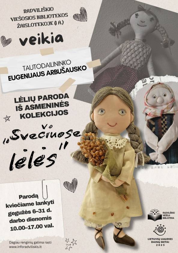 Tautodailininko Eugenijaus Arbušausko lėlių paroda iš asmeninės kolekcijos „SVEČIUOSE LĖLĖS“