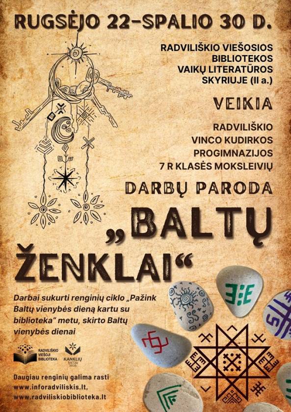 Radviliškio Vinco Kudirkos progimnazijos  7 R klasės moksleivių darbų paroda  „Baltų ženklai“