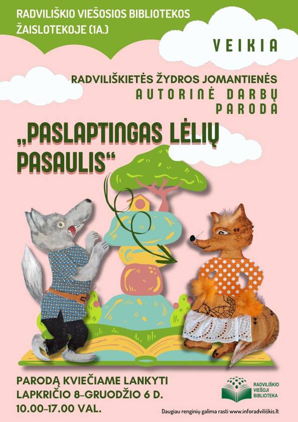 Radviliškietės Žydros Jomantienės autorinių lėlių paroda „Paslaptingas lėlių pasaulis“