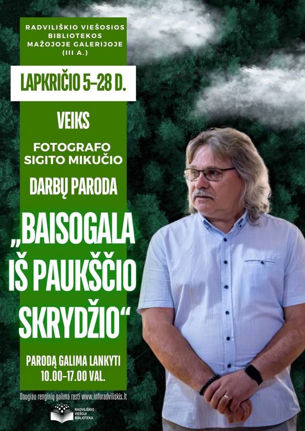 Fotografo Sigito Mikučio darbų paroda „Baisogala iš paukščio skrydžio“