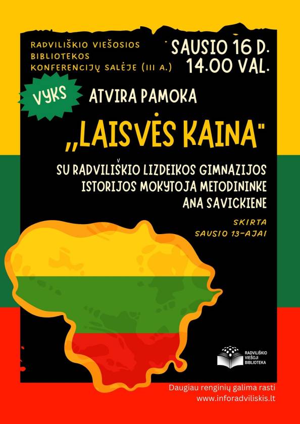 Atvira pamoka „Laisvės kaina“ su istorijos mokytoja metodininke Ana Savickiene, skirta Sausio 13-ajai. 