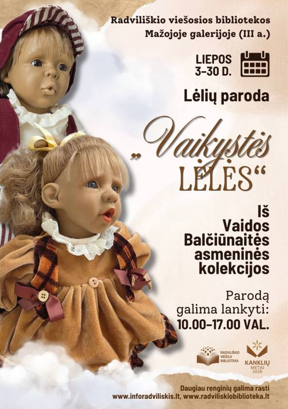Lėlių paroda „Vaikystės lėlės“  Iš Vaidos Balčiūnaitės asmeninės kolekcijos