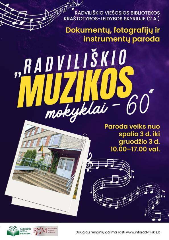 Dokumentų, fotografijų ir instrumentų paroda „Radviliškio muzikos mokyklai – 60“